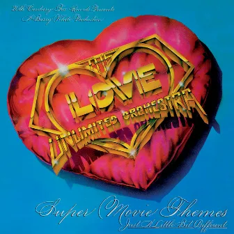 Super Movie Themes - Just A Little Bit Different by The Love Unlimited Orchestra