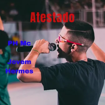 Atestado by PH Mc