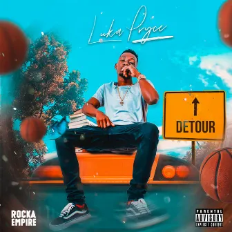 Detour EP by Luka Pryce