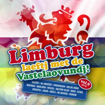 Limburg Laeftj met de Vastelaovundj! vol. 9-2019 by Moerepetazie