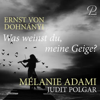 Dohnányi: 6 Gedichte, Op. 14: No. 1, Was weinst du, meine Geige? by Victor Heindl