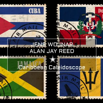 Caribbean Caleidoscope by Alan Jay Reed