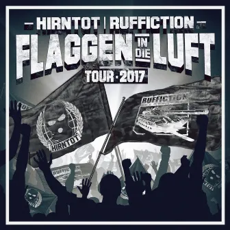 Flaggen in die Luft by Ruffiction