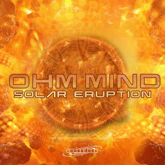 Solar Eruption EP by Ohm Mind