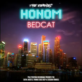 Bedcat (The Remixes) by Honom