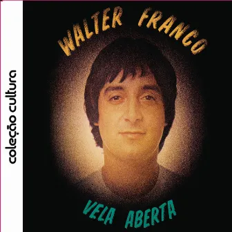 Vela Aberta by Walter Franco