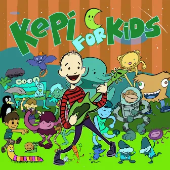 Kepi for Kids by Kepi Ghoulie