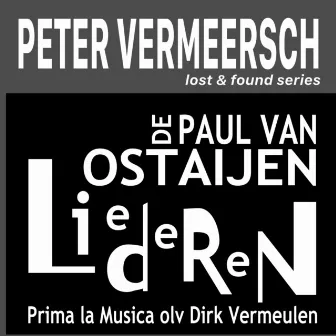 De Paul Van Ostaijen Liederen by Prima La Musica