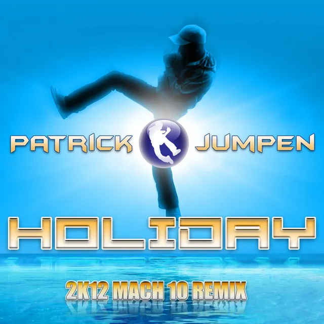 Holiday - 2k12 Mach 10 Hardstyle Jump Club Mix