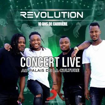 Concert 10 ans de carrière (Live) by Revolution