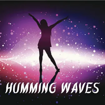 Humming Waves by Soothing White Noise