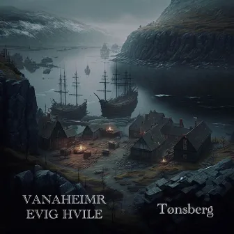 Tønsberg by Evig Hvile