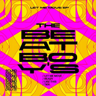 Let Me Move EP by The BeatBoy's