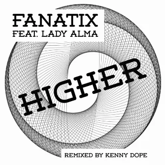 Higher by Fanatix