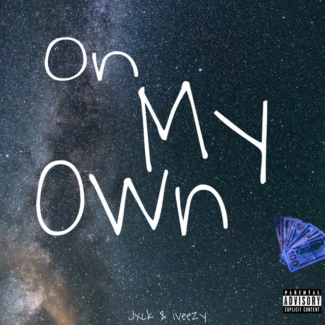 On My Own (with iveezy)