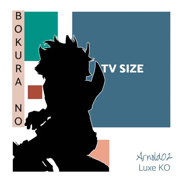 Bokurano - TV Size