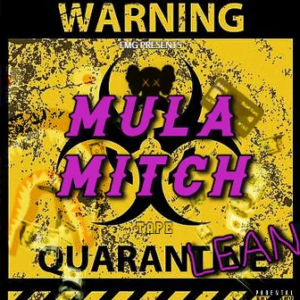 QuaranLean by Mula Mitch