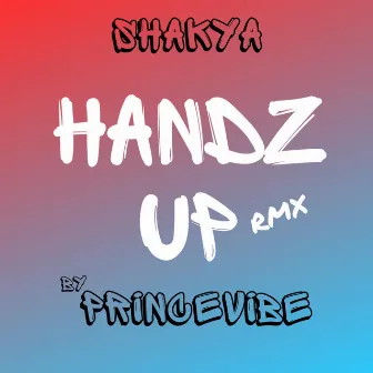 Handz Up rmx by 