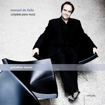 Manuel de Falla: Complete Piano Music by Juan Carlos Rodríguez