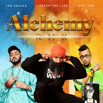 Alchemy RMX by L-FRESH The LION