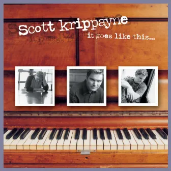 It Goes Like This by Scott Krippayne