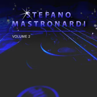 Stefano Mastronardi, Vol. 2 by Stefano Mastronardi