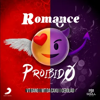 Romance Proibido by Mc Wt da Caxu