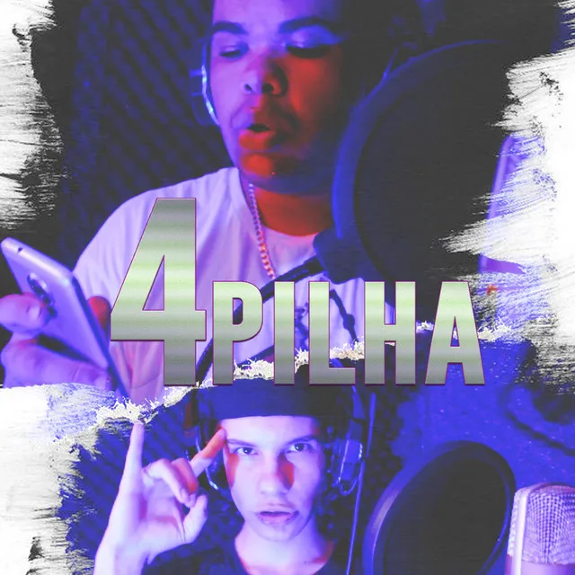 4 Pilha