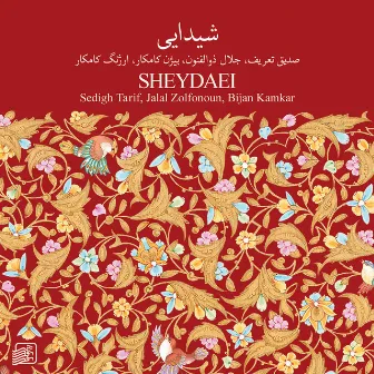 Sheydaei (2023 Remaster) by Sedigh Tarif