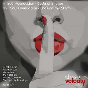 Code Of Silence / Chasing The Storm by Soul Foundation