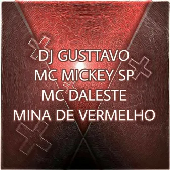 Mina de Vermelho by Mc Mickey Sp