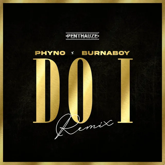 Do I - Remix