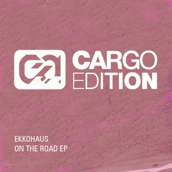 On the Road EP by Ekkohaus