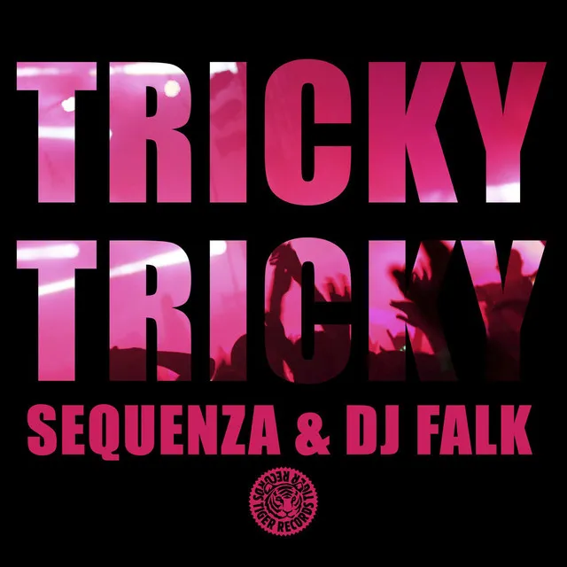 Tricky Tricky - Crew Cardinal Remix Edit