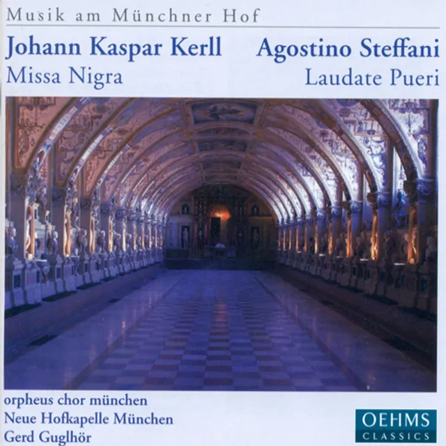 Kerll, J.C.: Missa Nigra / Delectus / Laudate Pueri