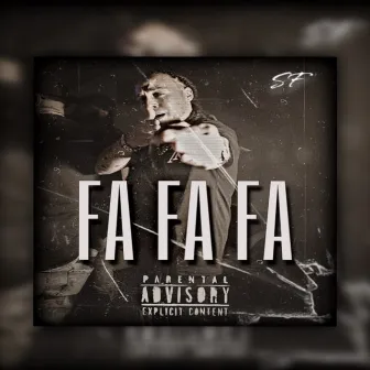 Fa Fa Fa by Superstar Floss