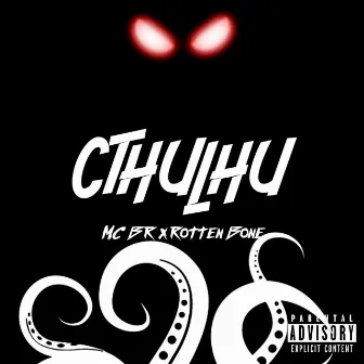 Cthulhu by Rotten Bone