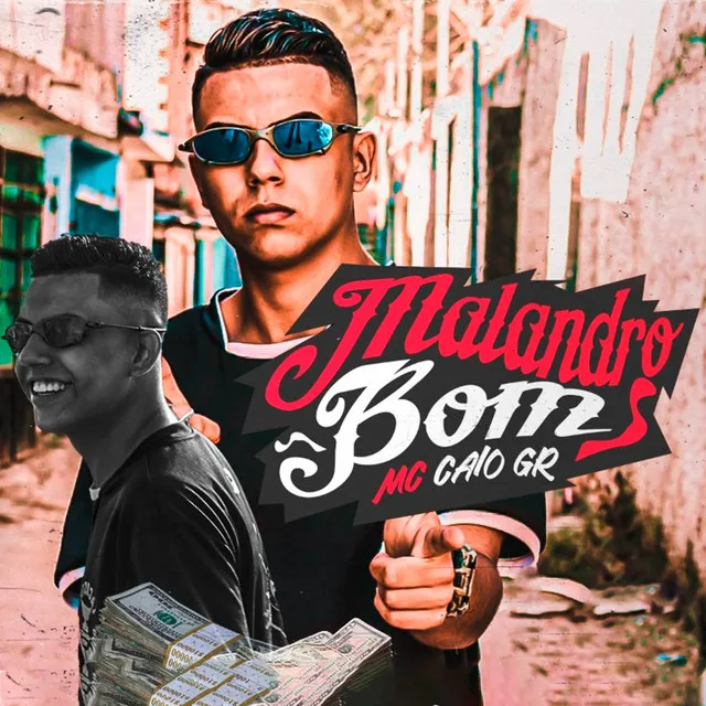 Malandro Bom