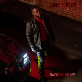 One Night by Daytona Chase