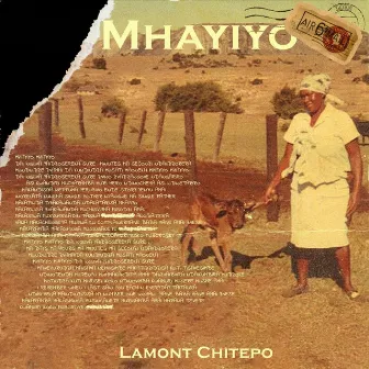 Mhayiyo by Lamont Chitepo