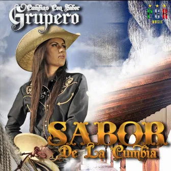 Cumbias Con Sabor Grupero by Sabor de la Cumbia