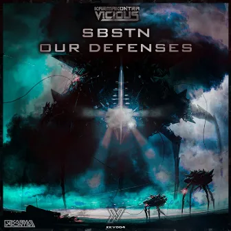 Our Defenses by SBSTN