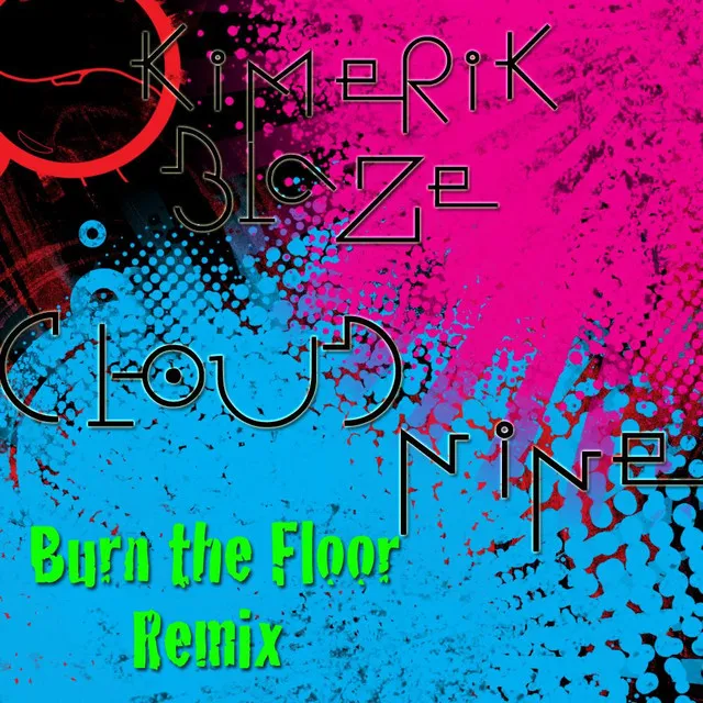 Cloud Nine (Burn the Floor Remix)