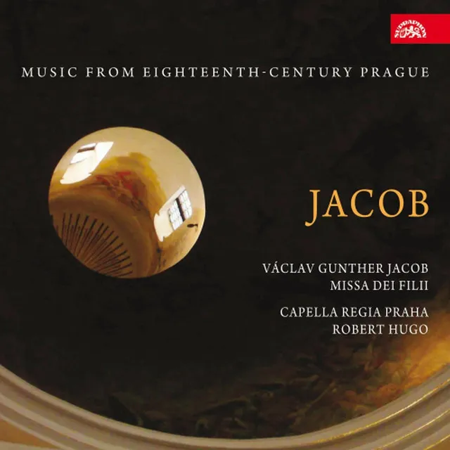 Jacob: Missa dei filii. Music from 18th Century Prague