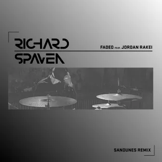 Faded (Sandunes Remix) (feat. Jordan Rakei) by Richard Spaven