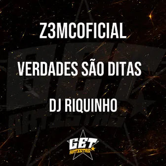 Verdades São Ditas by Z3mcOficial