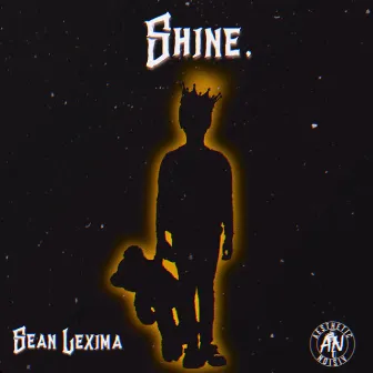 Shine by Sean Lexima