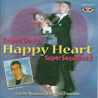 Happy Heart Super Sequence 2 by Robert Davies