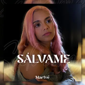 Sálvame by Marivé