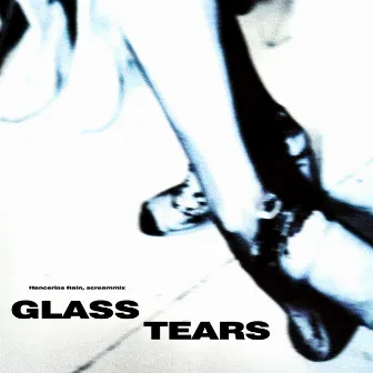 Glass Tears by Hancerios Rain